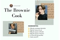 História: The Brownie Cook ( HyunLix, Stray Kids)