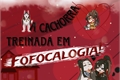 História: A Cachorra Treinada em Fofocalogia!