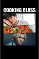 História: Cooking Class.