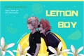 História: Lemon boy