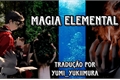 História: Magia Elemental - Snarry