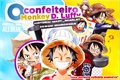 História: O confeiteiro Monkey D. Luffy; Imagine Luffy