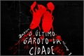 História: O &#218;ltimo Garoto da Cidade, vol. 1