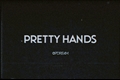 História: Pretty Hands