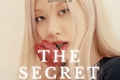 História: The Secret | Imagine Ros&#233; G!P