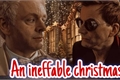 História: An Ineffable Christmas