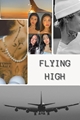 História: Flying High