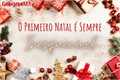 História: O Primeiro Natal &#233; Sempre Inesquec&#237;vel II SoapGhost