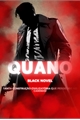 História: Quano - Black Novel