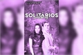 História: Solit&#225;rios