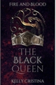 História: The Black Queen