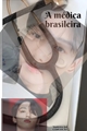 História: A m&#233;dica brasileira ( imagine Jungkook) BTS