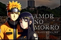 História: Amor no Morro - Naruhina