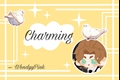 História: Charming