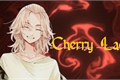 História: Cherry Lady