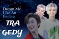 História: Dream Me Like An Endless Tragedy (Jaemin - NCT Dream)