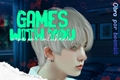 História: Games with you ( Heehoon )