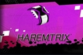 História: Haremtrix