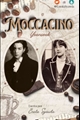 História: Mocaccino