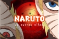 História: Naruto de outros olhos - Road to Ninja