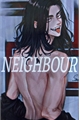História: Neighbour - Keisuke Baji
