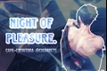 História: Night of pleasure - imagine Sasuke Uchiha