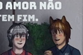 História: O Amor n&#227;o tem Fim -Paw Patrol(Patrulha canina)