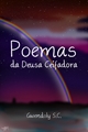 História: Poemas da Deusa Ceifadora