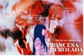História: Princesa Perolada — ToneHina