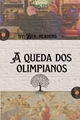 História: A queda dos Olimpianos