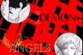 História: Demon and angels (One-Shot)