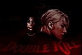 História: DOUBLE KILL - Song Mingi e Jung Wooyoung