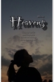 História: Heavens