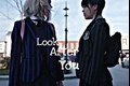 História: Look after you - wenclair - G!P