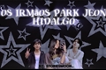 História: Os irm&#227;os Park Jeon Hidalgo