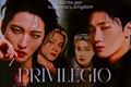 História: Privil&#233;gio ( Foursome - WooSan SeongJoong )