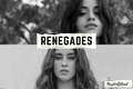 História: Renegades (Camren)