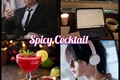 História: Spicy Cocktail - Changjeong one-shot