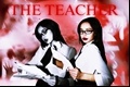 História: The teacher - Imagine Lisa