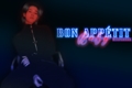 História: Bon App&#233;tit, Baby