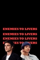 História: Enemies to Lovers.