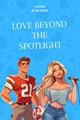 História: Love Beyond the Spotlight