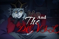 História: Me and the devil - Yandere Douma X oc