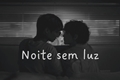 História: Noite sem luz.&#39; Taekook - Taehyung x Jungkook