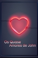 História: Os Quase Amores de John