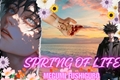 História: Spring of Life - Megumi Fushiguro