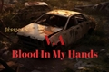 História: V.A - Blood In My Hands: Apocalipse Zumbi.