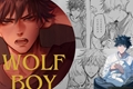 História: Wolf Boy - MEGUMI X LEITORA