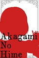 História: Akagami no Hime