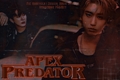 História: Apex Predator